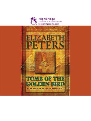 Tomb of the Golden Bird by Elizabeth Peters